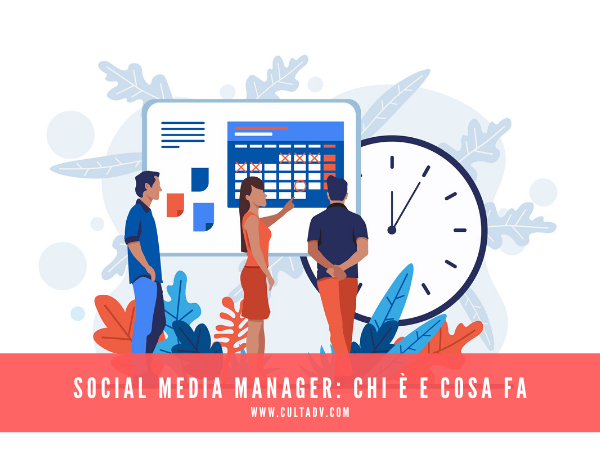 Social Media Manager: chi è e cosa fa