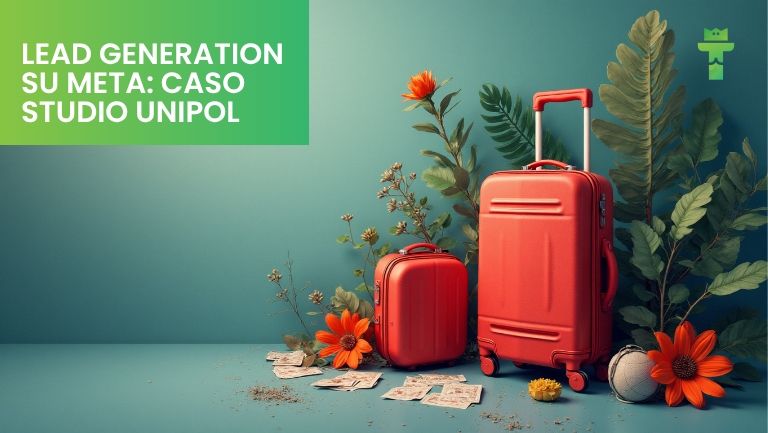 Lead generation Meta: Caso studio UnipolSai