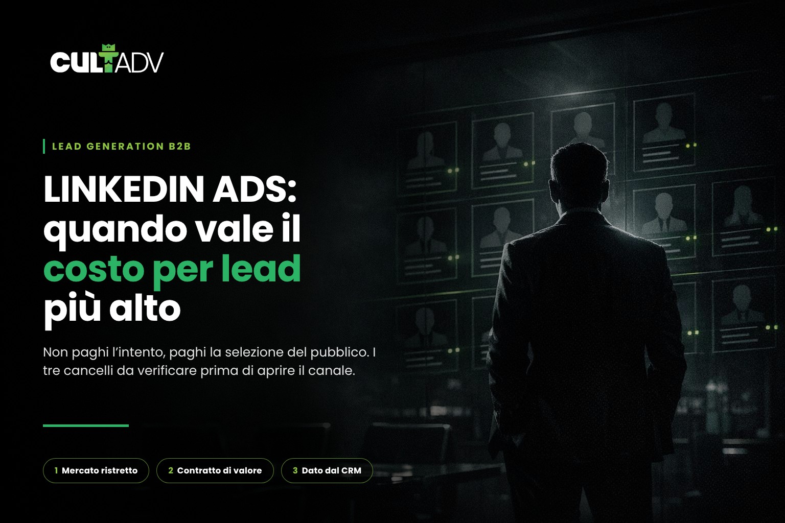 LinkedIn Ads per la lead generation B2B: quando vale il costo per lead più alto